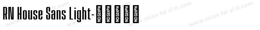 RN House Sans Light字体转换